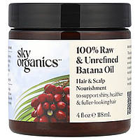 Sky Organics, 100% необроблена та нерафінована олія батани для живлення волосся і шкіри голови, 118 мл (4