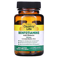 Бенфотіамін, з коферментом B1, B1 with Benfotiamine, Country Life, 150 мг, 60 рослинних капсул