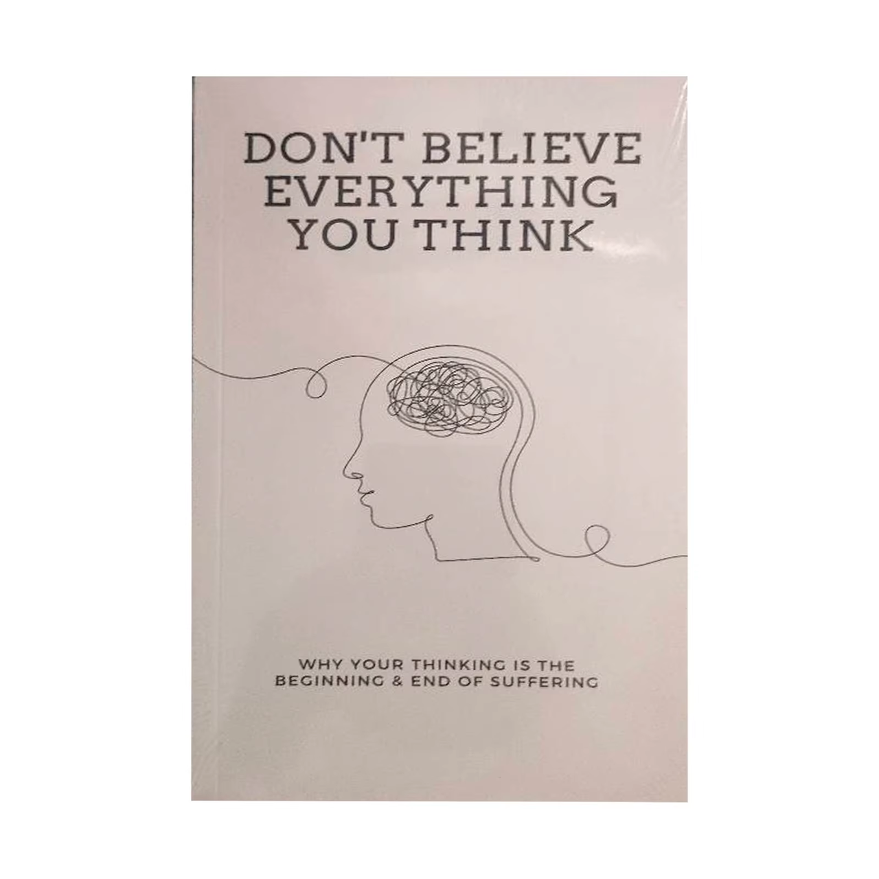 Don't Believe Everything You Think by Joseph Nguyen (англ) 76 pages, фото 1