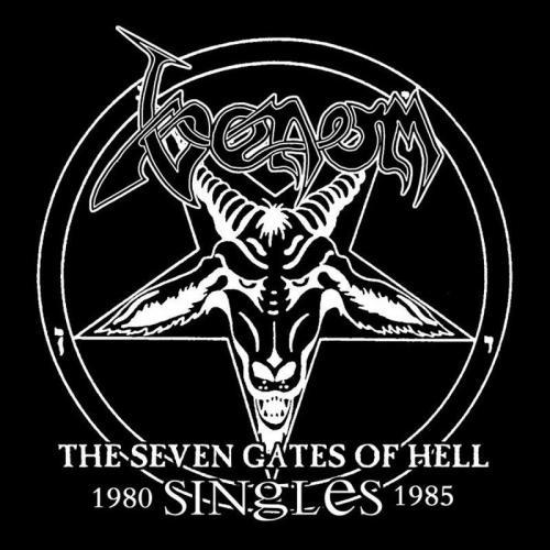 Venom – The Seven Gates Of Hell: Singles 1980-1985 (2003) (CD Audio)