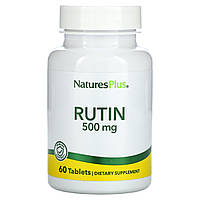 Рутин Nature's Plus (Rutin) 500 мг 60 таблеток