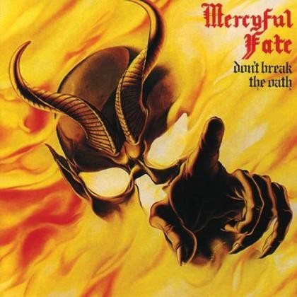 Mercyful Fate – Don’t Break The Oath (1984) (CD Audio)