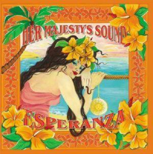 Her Majesty’s Sound – Esperanza (CD Audio)