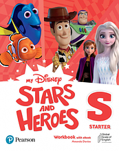 My Disney Stars and Heroes Starter Workbook with eBook (Amanda Davies). Pearson/ Робочий зошит