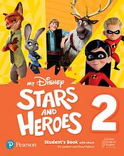 My Disney Stars and Heroes 2 Student's Book with Digital Resources (Viv Lambert). Pearson / Навчач