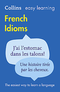 Книга Collins Easy Learning French Idioms