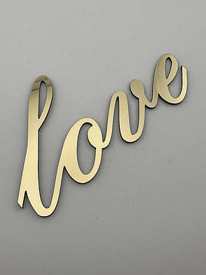 Топпер Love дзеркальний золотий - витягнутий акриловий шрифт, напис на торт збоку, фото 2
