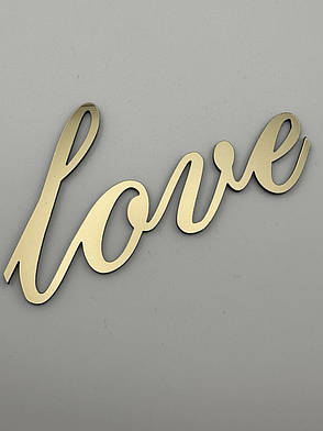 Топпер Love дзеркальний золотий - витягнутий акриловий шрифт, напис на торт збоку, фото 3