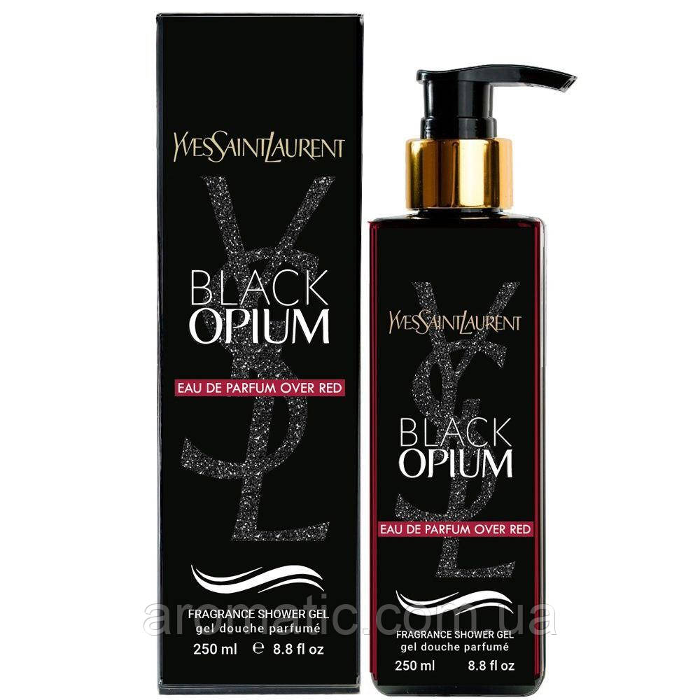 Парфумований гель для душу Yves Saint Laurent Black Opium Over Red 250 мл