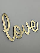 Топпер Love дзеркальний на бік торта золотий - акриловий напис із закругленим контуром, табличка для подарунка