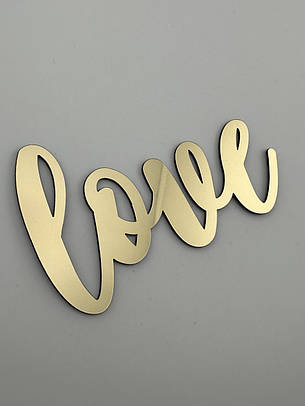 Топпер Love золотий дзеркальний - акриловий напис на бік торта, табличка з ігровим шрифтом для подакра, фото 1