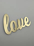 Топпер Love на бік торта - дзеркальний золотий, компактний та щільний шрифт, акрилова табличка для подарунка