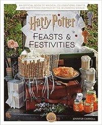 Книга Harry Potter: Feasts and Festivities, фото 1