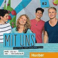 Mit uns B2 Audio-CDs zum Kursbuch und Arbeitsbuch