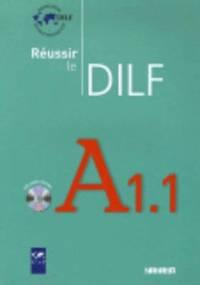 Réussir le DILF A1.1 Livre avec CD audio, фото 1