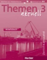 Themen aktuell 3 Zertifikatsband Arbeitsbuch, фото 1