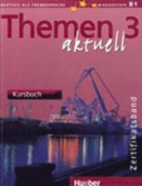Themen aktuell 3 Zertifikatsband Kursbuch mit Audio-CDs, фото 1