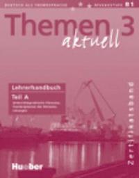 Themen aktuell 3 Zertifikatsband Lehrerhandbuch Teil A, фото 1