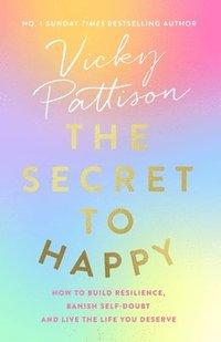 Книга The Secret to Happy, фото 1