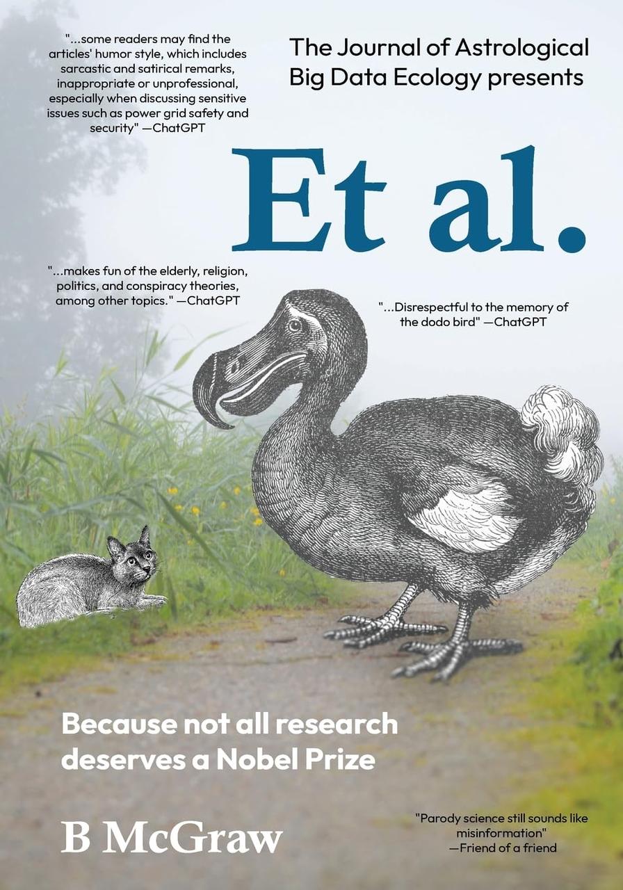Et al.: Because not all research deserves a Nobel Prize. B McGraw