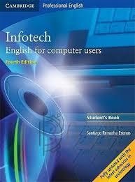 Книга для вивчення англійської мови. Infotech 4th Edition SB English for computer users