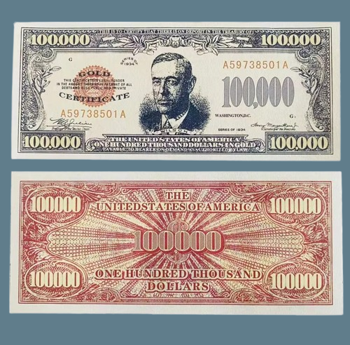 Сувенір банкнота золотий сертифікат 100 000 дол 1934г (портрет 28ора США Вудро Морріса), фото 1