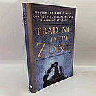 Trading in the Zone: Master the Market with Confidence, Discipline, and a Winning Attitude  english, фото 4