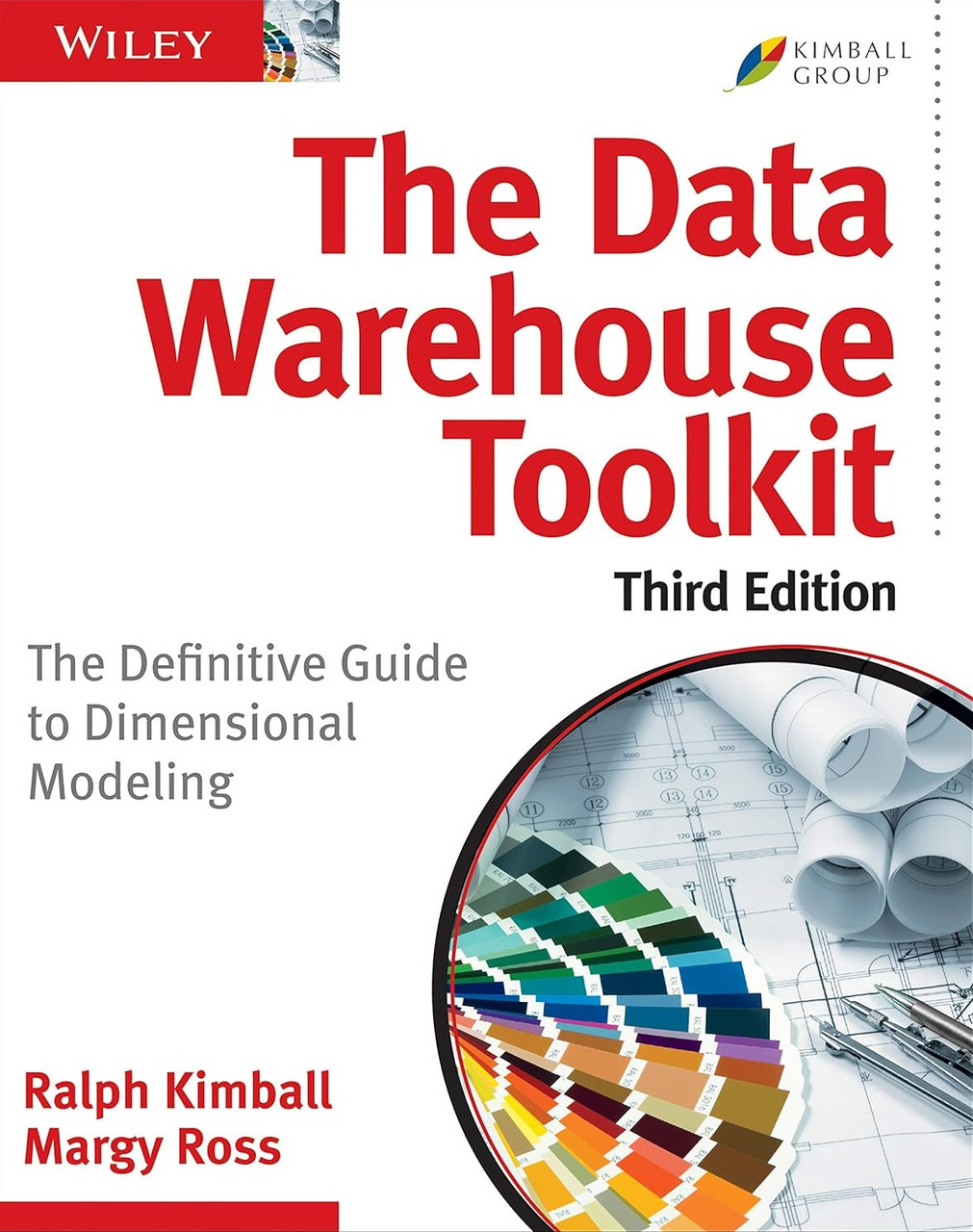 The Data Warehouse Toolkit: The Definitive Guide to Dimensional Modeling. 3rd Edition. Ralph Kimball, Margy