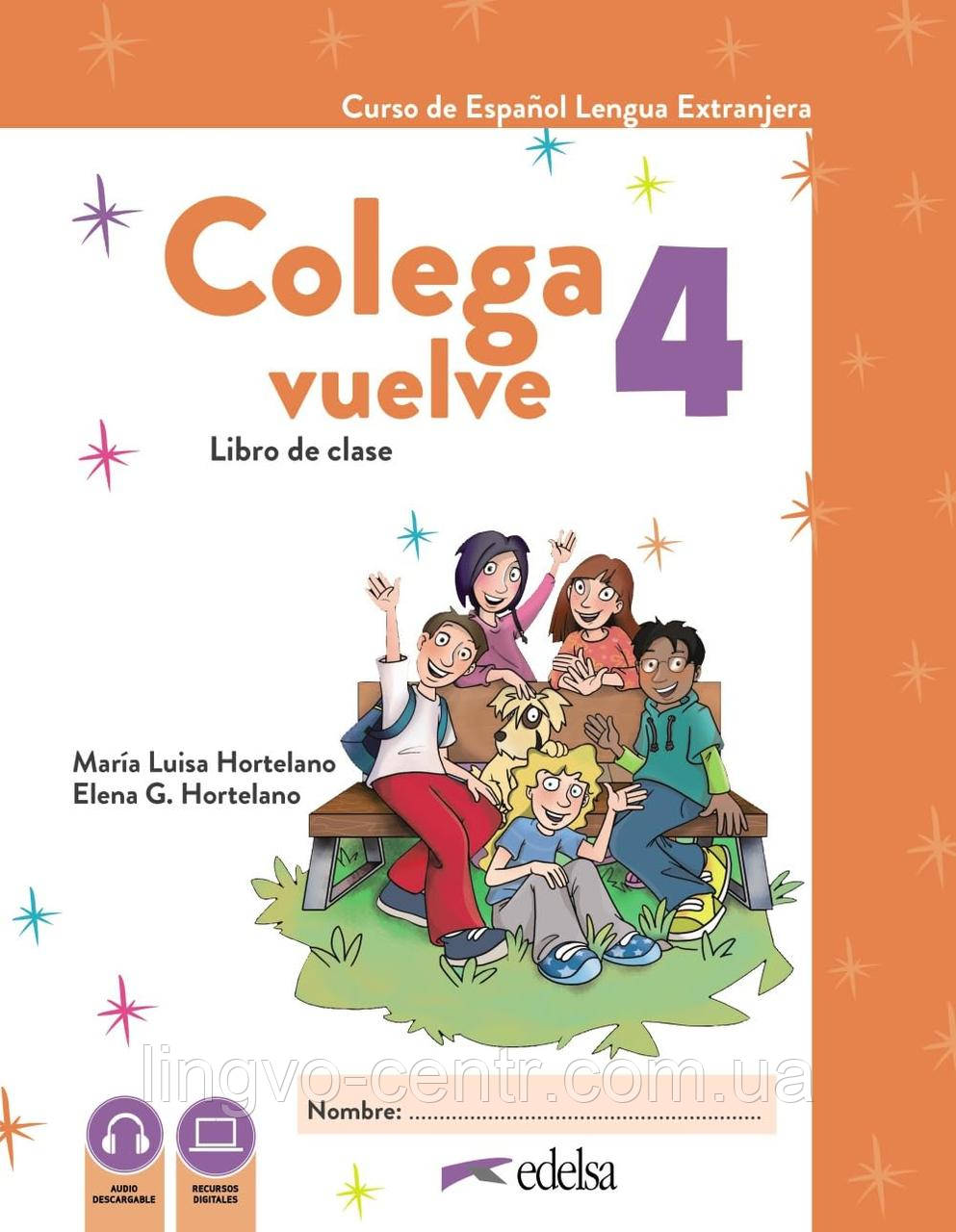 Книга для вивчення іспанської мови. Colega vuelve 4 Pack alumno (Libro + Ejercicios)