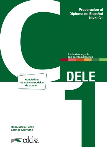 Preparación al DELE C1 Libro del alumno + audio descargable (Nueva edición) (Підручник)