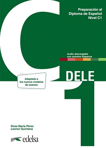 Preparación al DELE C1 Libro del alumno + audio descargable (Nueva edición) (Підручник)