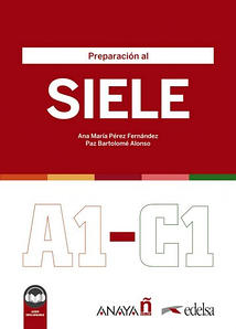 Preparación al SIELE A1-C1 Libro del alumno + audio descargable