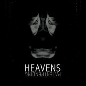 HEAVENS – PATENT PENDING (CD Audio)