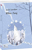 White Fang (Біле Ікло). Лондон Дж. / ФОЛІО