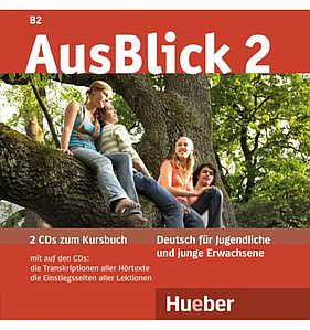 AusBlick 2 — 2 Audio CDs zum Kursbuch (диск)