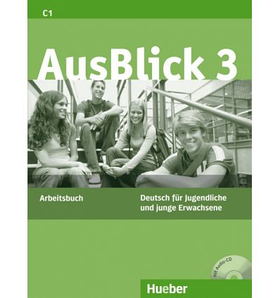 Ausblick 3 Arbeitsbuch mit Audio-CD (робочий зошит)