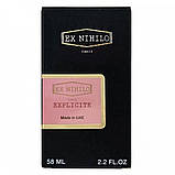 EX NIHILO Explicite Perfume Newly унисекс 58 мл, фото 5