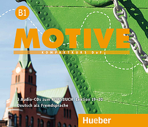 Motive B1 Audio CDs zum Kursbuch Lektion 19-30 (Диски)