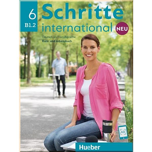 Schritte international Neu 6 Kurs - und Arbeitsbuch mit Audios online (Підручник і робочий зошит)