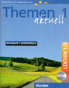 Themen aktuell 1 Kursbuch + Arbeitsbuch mit integrierter Audio-CD і CD-ROM, Lektion (комплект)