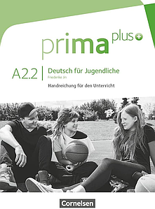 Prima plus A2/2 Handreichungen für den Unterricht (книга для вчителя)