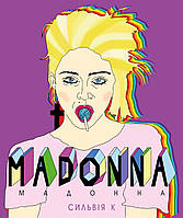 Мадонна (Життя Мадонни) / Лоренза Тонані / BOOK CHEF