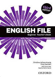 English File 3rd Edition Beginner teacher's Book + Test and Assessment CD-ROM