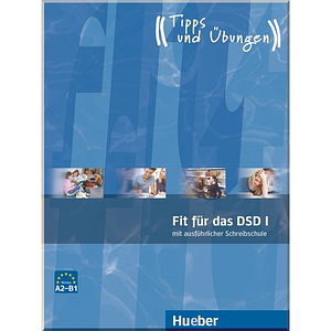Fit fur das DSD I Ubungsbuch (Тести)