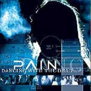 Pain – Dancing With The Dead (CD Audio)