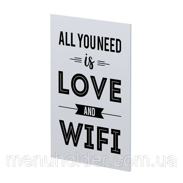 Табличка All you need, фото 1