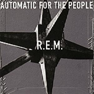 R.E.M. – Automatic For The People (CD Audio)