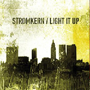 Stromkern – Light It Up (CD Audio)