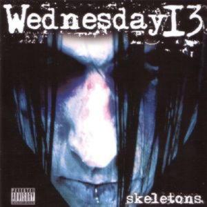 Wednesday 13 – Skeletons (CD Audio)