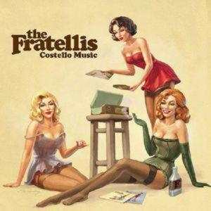 The Fratellis – Costello Music (CD Audio)